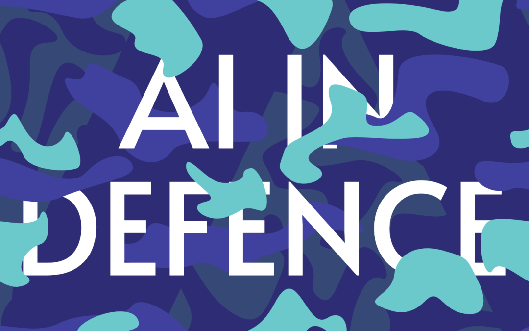 A Method for Ethical AI in Defence – new report and toolkit